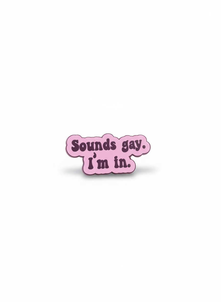 Ξύλινο pin “Sounds Gay”