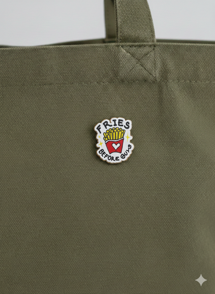 Ξύλινο pin “fries before guys”