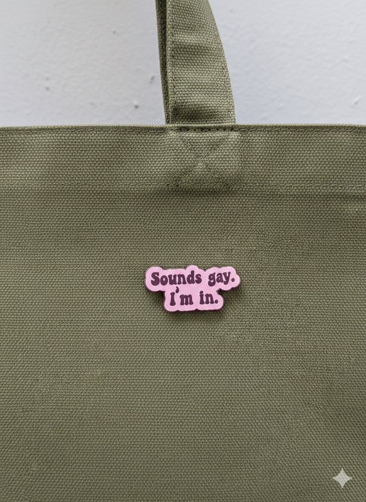 Ξύλινο pin “Sounds Gay”